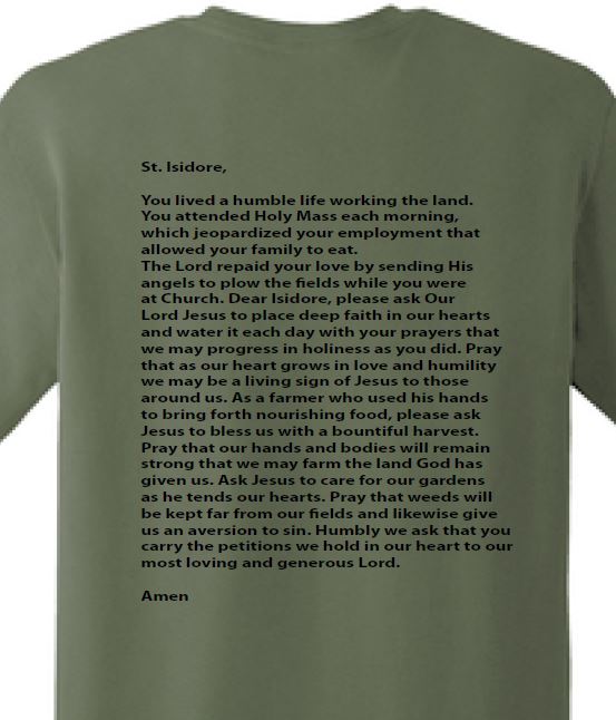 SALE!!!!!-Adult T Shirt - "St Isidore Pray For Us"